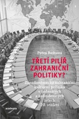 obálka: Třetí pilíř zahraniční politiky?