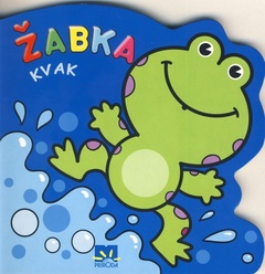 obálka: Žabka Kvak