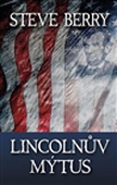 obálka: Lincolnův mýtus