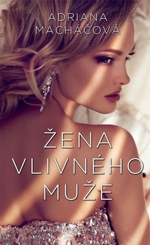 obálka: Žena vlivného muže