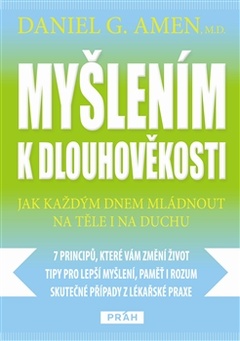 obálka: MYŠLENÍM K DLOUHOVĚKOSTI