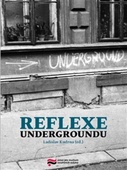 obálka: Reflexe undergroundu