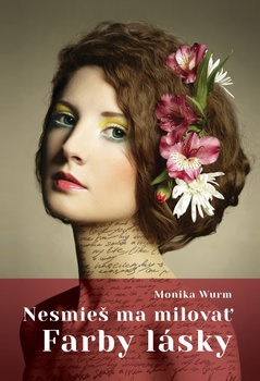 obálka: Nesmieš ma milovať – Farby lásky