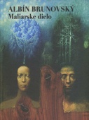 obálka:  Albín Brunovský - Maliarske dielo 
