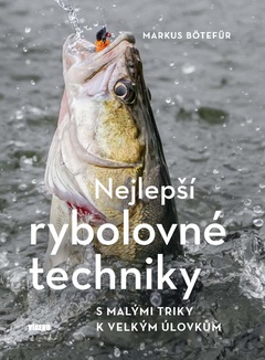 obálka: Nejlepší rybolovné techniky