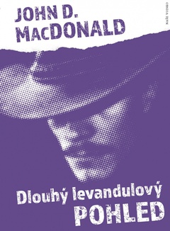 obálka: Dlouhý levandulový pohled