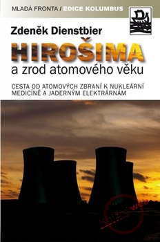 obálka: Hirošima a zrod atomového věku