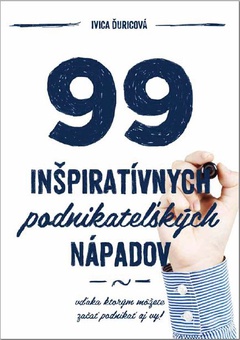 obálka: 99 inšpiratívnych podnikateľských nápadov
