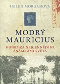 obálka: Modrý mauricius - Honba za nejcennějšími známkami světa