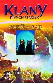 obálka: Oheň a ľad - Klany divých mačiek 2