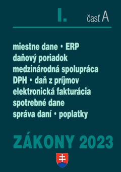 obálka: Zákony I A 2023 – daňové zákony – Úplné znenie po novelách k 1. 1. 2023