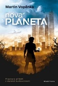 obálka: Nová planeta - Prastarý příběh z daleké budoucnosti