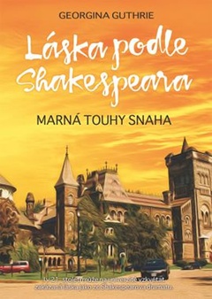 obálka: Láska podle Shakespeara 2 - Marná touhy snaha