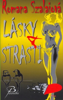 obálka: Lásky a strasti