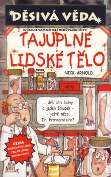 obálka: Děsivá věda - Tajuplné lidské tělo - 3.v