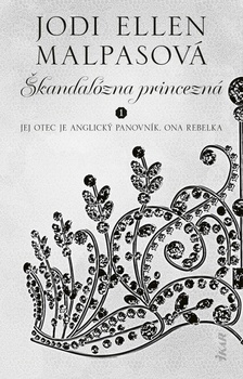 obálka: Škandalózna princezná