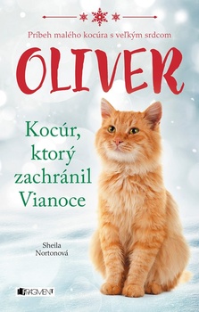 obálka: Oliver - kocúr, ktorý zachránil Vianoce
