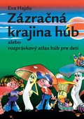 obálka: Zázračná krajina húb