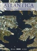 obálka: ATLANTICA - Velký atlas světa s družicovými snímky