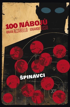 obálka: 100 nábojů – Špinavci
