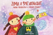 obálka: Zima v Spievankove-Mária Podhradská a Richard Čanaky