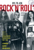 obálka: Byl to jenom rock n roll?