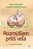 obálka: Rozmýšľam príliš veľa