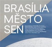 obálka: Brasília - Město - Sen
