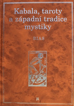 obálka: Kabala, taroty a západní tradice mystiky