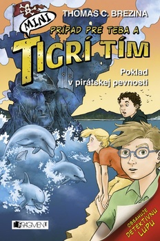 obálka: MINI Tigrí tím – Poklad v pirátskej pevnosti