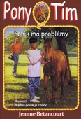 obálka: Poník má problémy (Pony Tím 3)