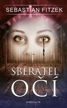 obálka: Sběratel očí