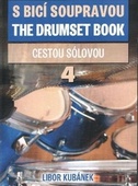 obálka: S bicí soupravou cestou sólovou 4.díl
