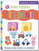 obálka: Triedenie - Jemná motorika
