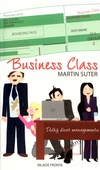 obálka: Business Class - Těžký život manažerů – Hamletů dneška