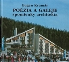 obálka: Poézia a galeje spomienky architekta