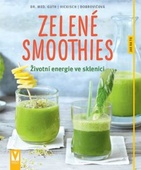 obálka: Zelené smoothies – životní energie ve sklenici