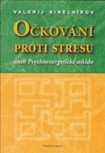 obálka: Očkování proti stresu   