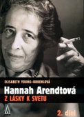 obálka: Hannah Arendtová - Z lásky k svetu 2