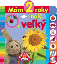 obálka: Mám 2 roky - malý a veľký