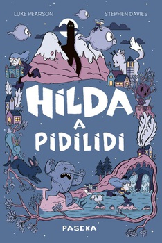 obálka: Hilda a pidilidi