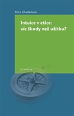 obálka: Intuice v etice: víc škody než užitku?