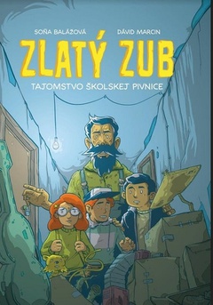 obálka: Zlatý zub. Tajomstvo školskej pivnice