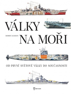 obálka: Války na moři - Od první světové války do současnosti