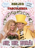 obálka: Smejko a Tanculienka: Hip, Hip, Hurá! DVD