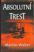 obálka: Absolutní trest