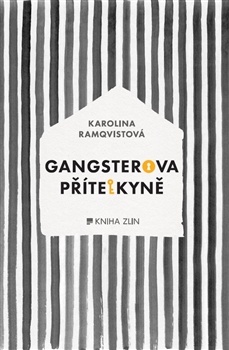 obálka: Gangsterova přítelkyně