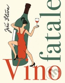 obálka: Vino fatale