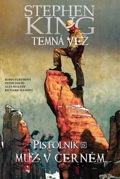 obálka: Temná věž - Pistolník: Muž v černém