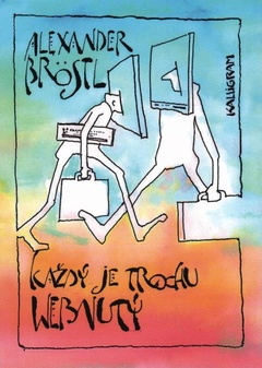 obálka: Každý je trochu webnutý